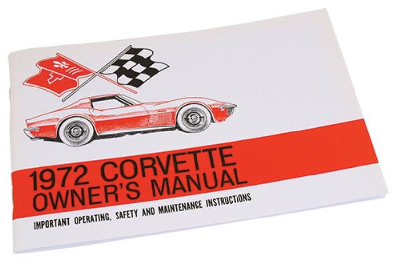 OWNERS MANUAL. CORVETTE Shop Books and Manuals at Northern Corvette